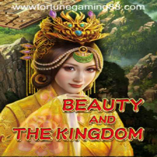 BeautyAndTheKingdom: A New Gaming Sensation by Fortunegaming88