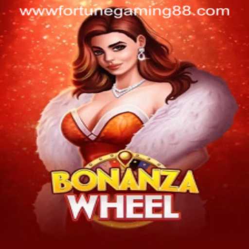 Unveiling the Thrills of BonanzaWheel by Fortunegaming88