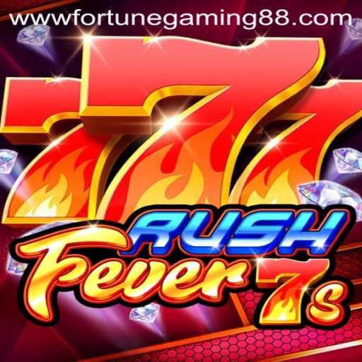 Experience the Thrill of RushFever7s: A Game Brought to You by Fortunegaming88